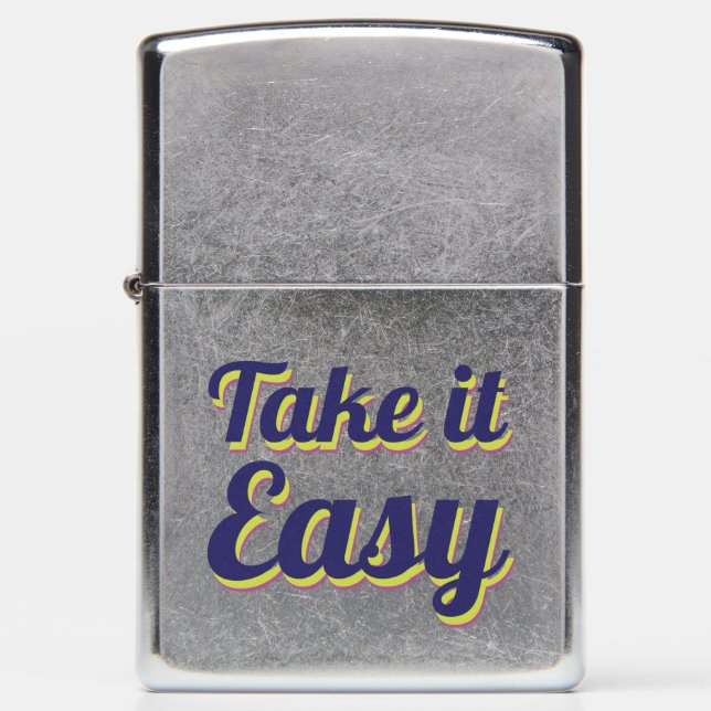 Take it easy zippo lighter (Front)