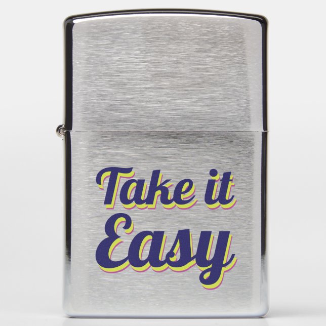 Take it easy zippo lighter (Front)