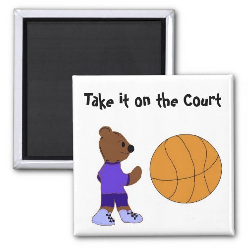 Take it on the Court Magnet