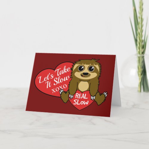 Take It Slow Sloth Valentines Day Holiday Card