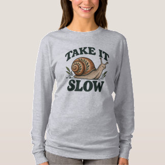 Take It Slow - Whimsical Woodland Snail T-Shirt