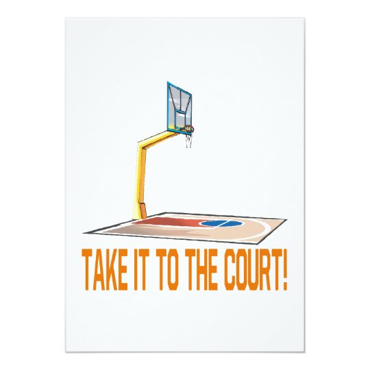 Take It To The Court Card