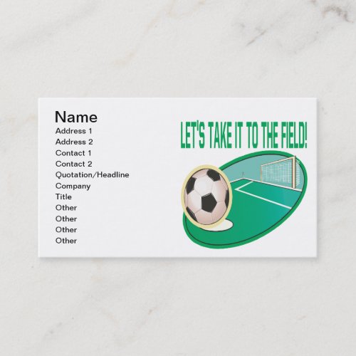 Take It To The Field Business Card