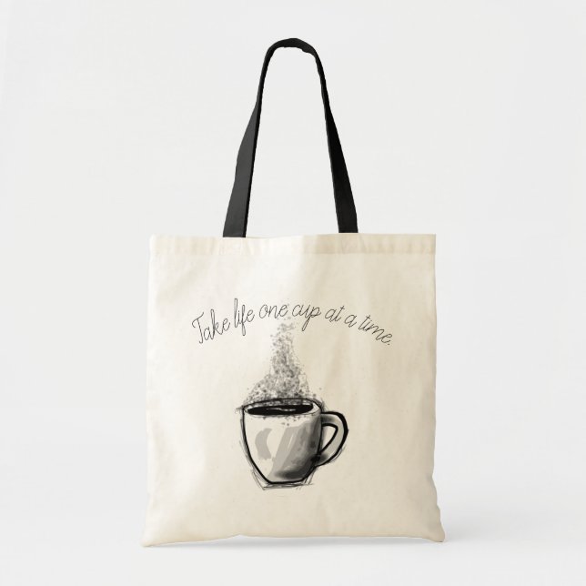 Take life one cup at a time, coffee illustration tote bag (Front)
