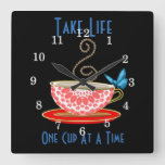 Take Life One Cup Of Tea At A Time Square Wall Clock at Zazzle