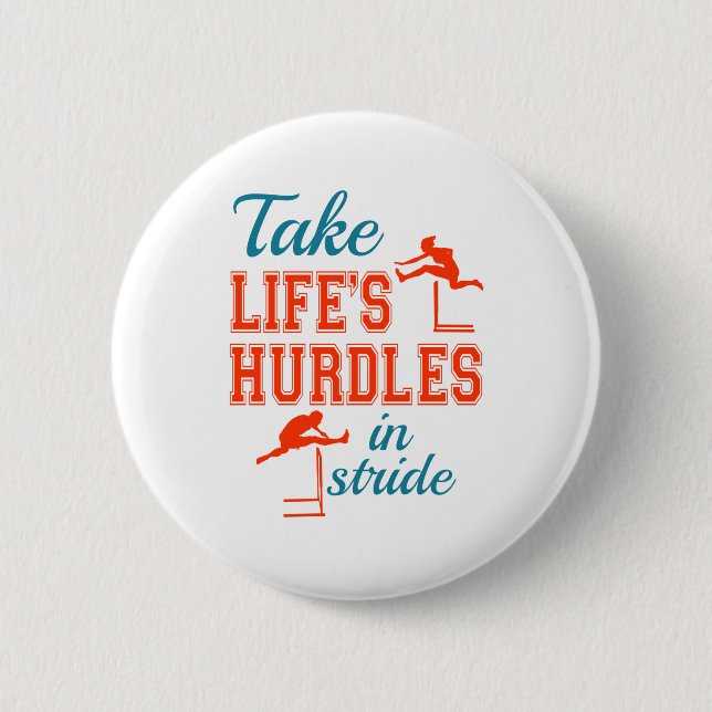 Take Life's Hurdles in Stride Hurdler Track Field Button (Front)