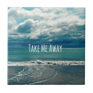Take Me Away Beach Quote Tile