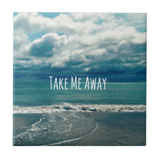 Take Me Away Beach Quote Tile