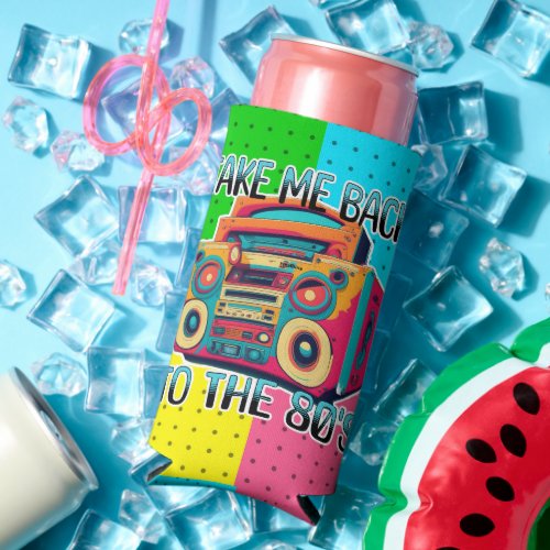 Take Me Back to the Eighties  Retro Vibe Seltzer Can Cooler