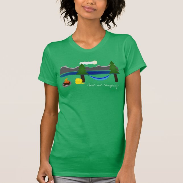 Take Me Camping tshirt (Front)