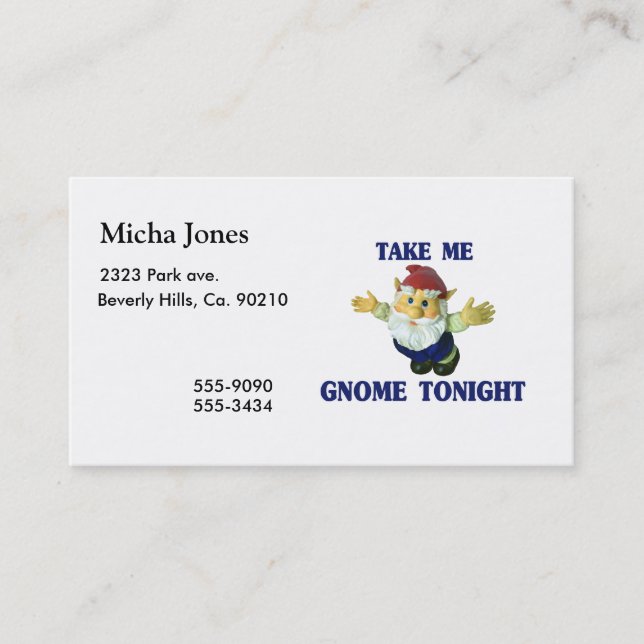 Take Me Gnome Tonight Business Card (Front)