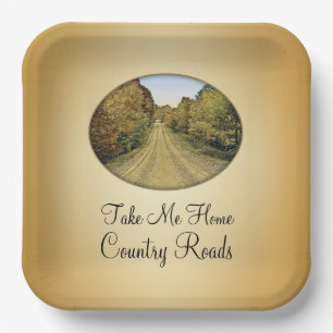 Take Me Home Country Roads - Paper Plate