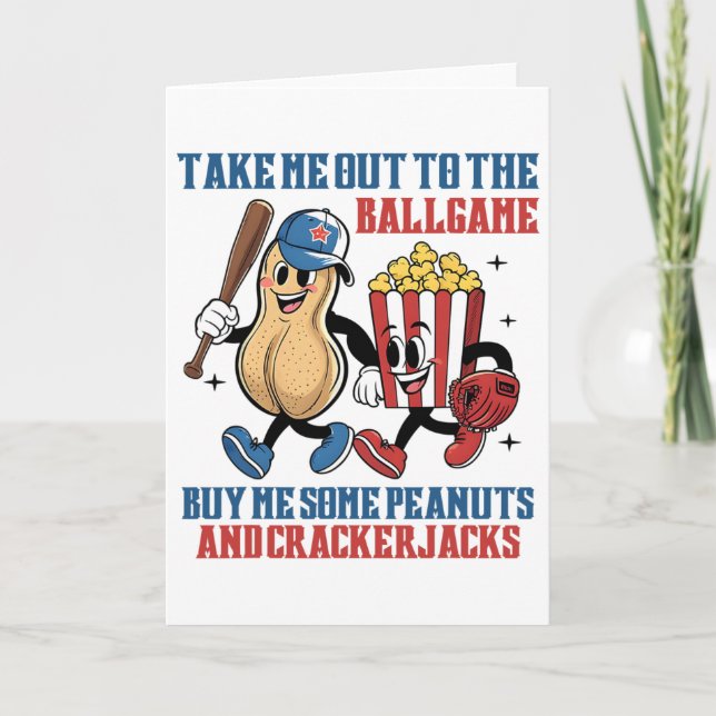 Take Me Out To Llgame Buy Me Some Peanuts Crackerj Card (Front)