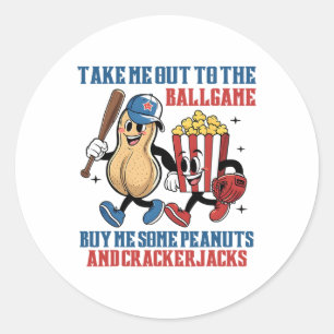 Take Me Out To Llgame Buy Me Some Peanuts Crackerj Classic Round Sticker