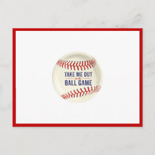 Take me out to the ballpark postcard