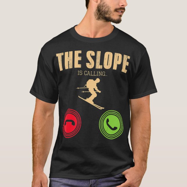Take Me Skiing Recreational Activity Adventure Ski T-Shirt (Front)