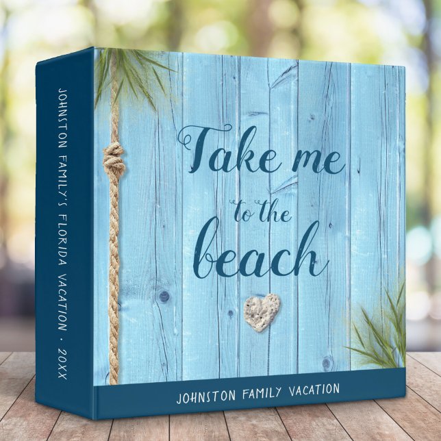 Take me to beach light blue coastal wood keepsake 3 ring binder (Creator Uploaded)
