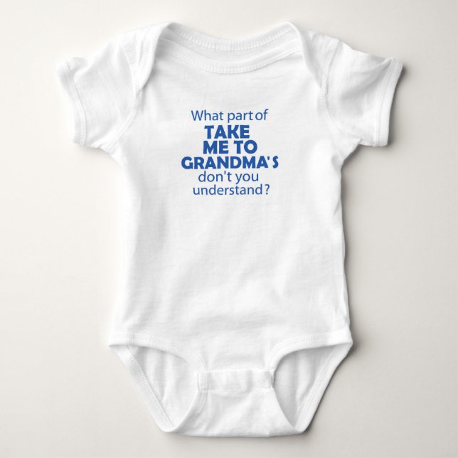Take Me to Grandma's baby bodysuit (Front)