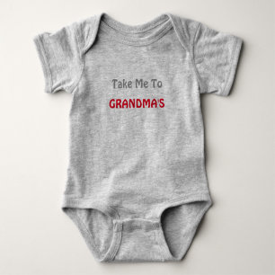 Take Me To Grandma's Baby Bodysuit