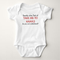 Take Me To Nana's Baby Infant Bodysuit
