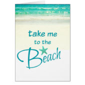 Take me to the Beach Card (Front)