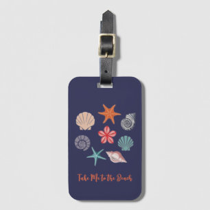 Take Me to the Beach Luggage Tag