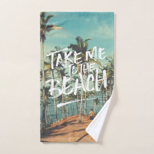 Take Me to the Beach Typography Photo Template Hand Towel