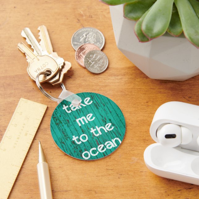Take Me To The Ocean Keychain (Desk)
