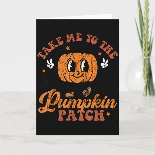 Take Me To The Pumpkin Patch Toddler Fall Pumpkin 