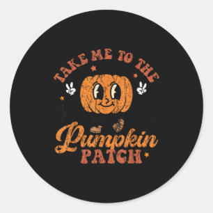 Take Me To The Pumpkin Patch Toddler Fall Pumpkin Classic Round Sticker