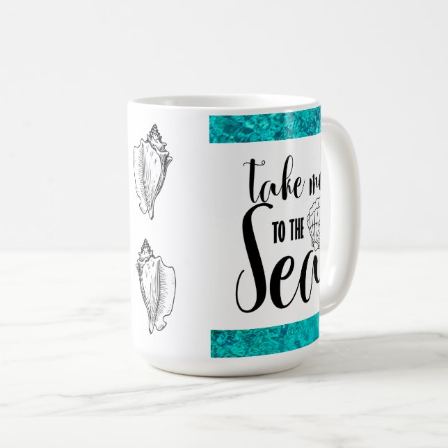 Take Me to the Sea Conch Shell Coffee Mug (Front Right)