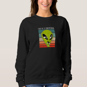 Take Me to Your Reader Librarian Bookworm Reading Sweatshirt