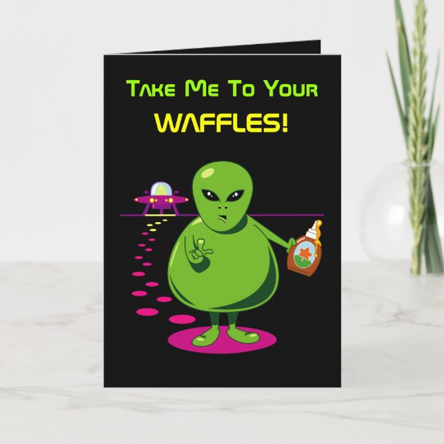 Take Me To Your Waffles! Card (Front)