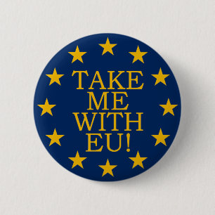 Take Me With EU Button
