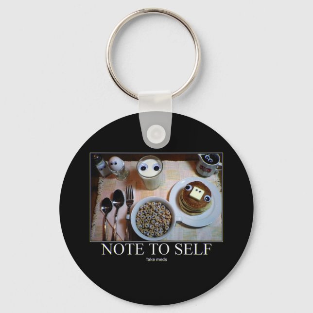 Take Meds! keychain (Front)