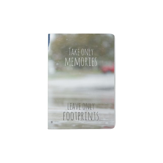 Take Memories, Leave Footprints Passport Holder (Front)