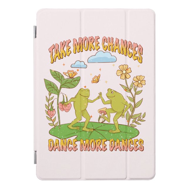 Take More Chances, Dance More Dances iPad Pro Cover (Front)