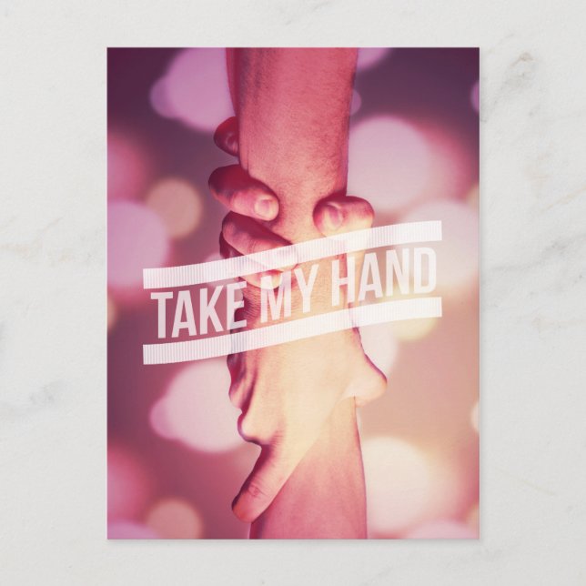 Take My Hand Postcard (Front)