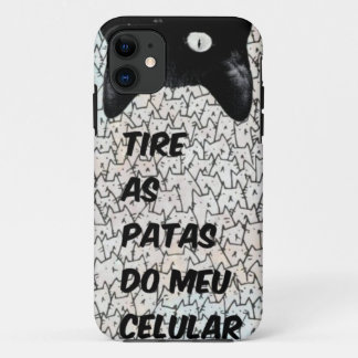 take my paws off my phone iPhone 11 case
