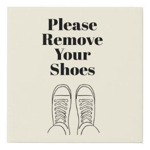 Please remove you shoes funny sign Template | PosterMyWall