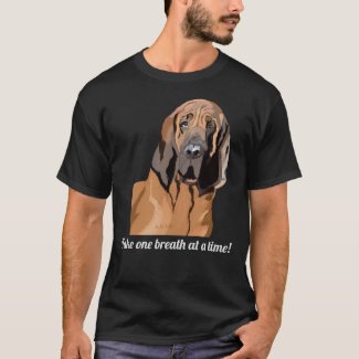 Take One Breath At A Time T-Shirt