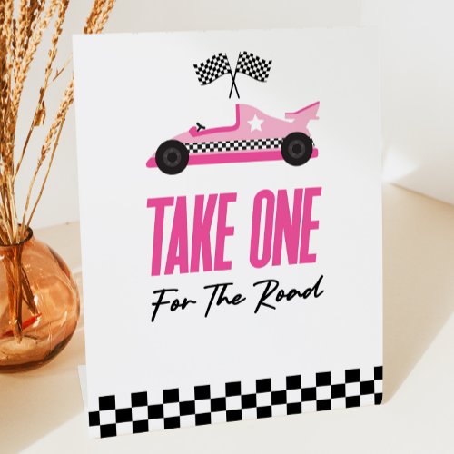 Take One For The Road Pink Race Car Favors Pedestal Sign