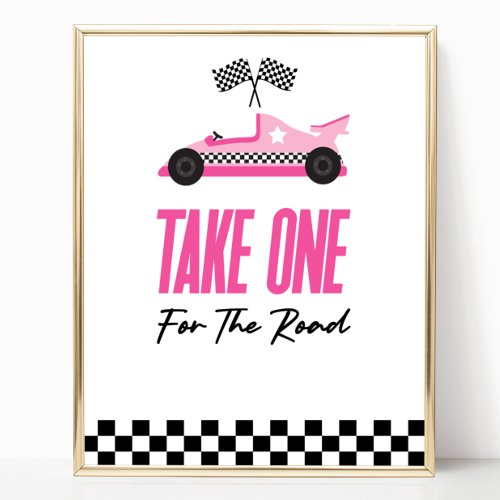 Take One For The Road Pink Race Car Favors Sign