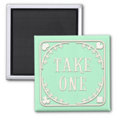 Take One Wonderland Tea Party Inviting Green Magnet