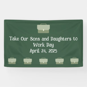 Take Our Sons and Daughters to Work 2025 Banner