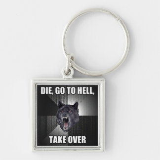 Take Over Hell Keychain