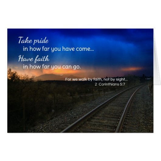 Take pride in how far you have come... cards (Front Horizontal)