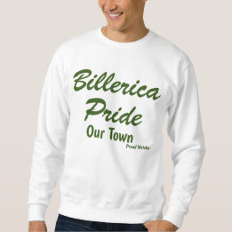 Take Pride In Our Town Sweatshirt