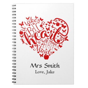 Take S Big Heart Teacher Apple Thank You Notebook by GenerationIns at Zazzle