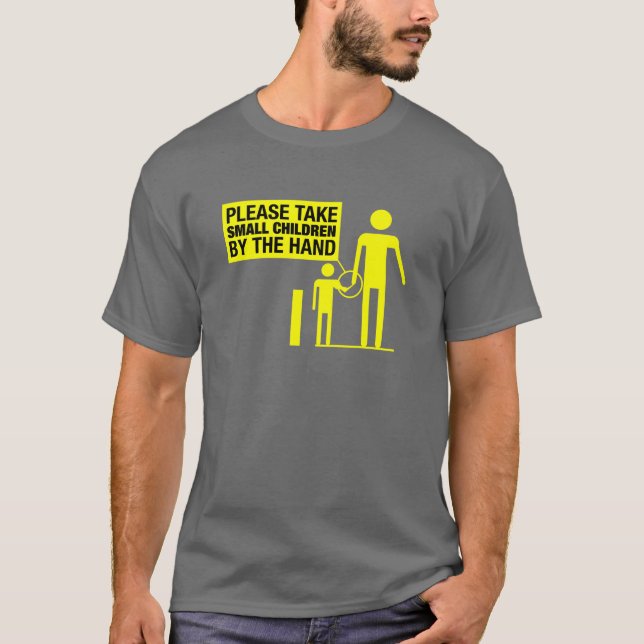 Take Small Children By The Hand (Alternate) T-Shirt (Front)